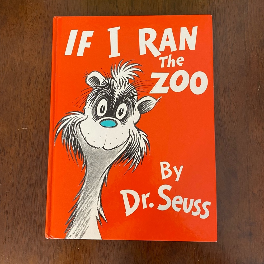 🧡Hardcover “If I Ran the Zoo” by Dr. Seuss🧡